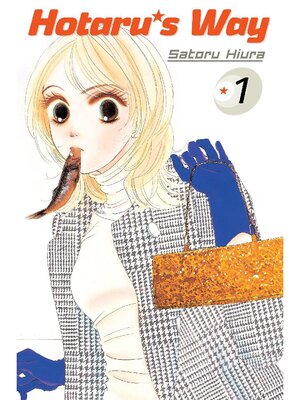 cover image of Hotaru's Way, Volume 1